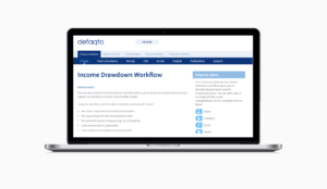 Defaqto income drawdown workflow screen