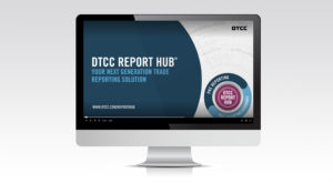 DTCC Report hub screen