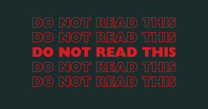 Do not read this sign